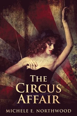The Circus Affair 1