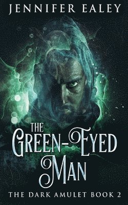 bokomslag The Green-Eyed Man