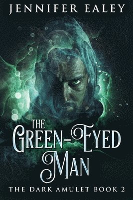 bokomslag The Green-Eyed Man