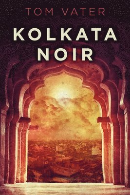 bokomslag Kolkata Noir