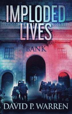 David P Warren, David P. Warren - Imploded Lives, Inbunden