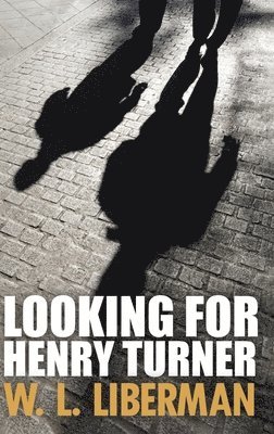 Looking For Henry Turner 1