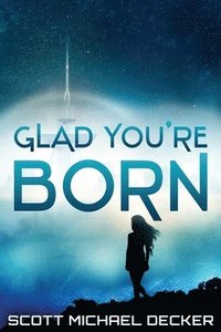 bokomslag Glad You're Born