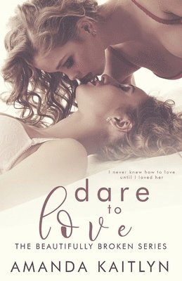 Dare to Love 1