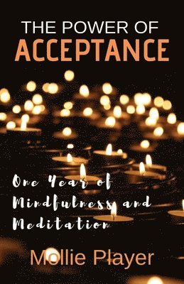 The Power Of Acceptance 1