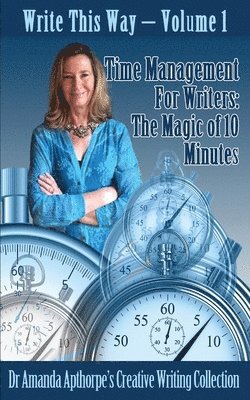 Amanda Apthorpe - Time Management for Writers, Häftad