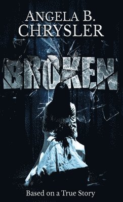 Broken