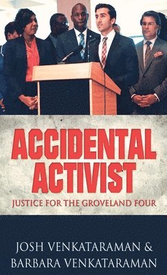 Accidental Activist
