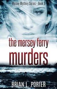 bokomslag Mersey Ferry Murders