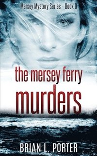 bokomslag Mersey Ferry Murders