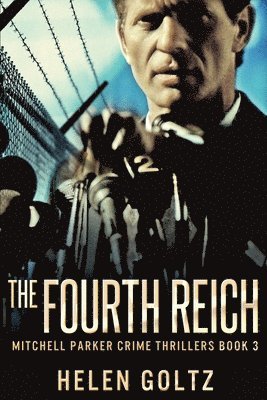 The Fourth Reich 1