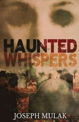 Haunted Whispers