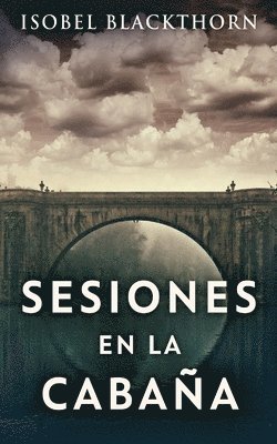 Isobel Blackthorn - Sesiones en la Cabaña, Häftad