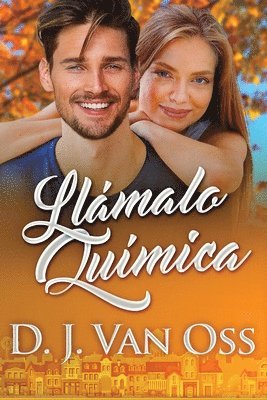 D J Van Oss - Llámalo Química, Häftad