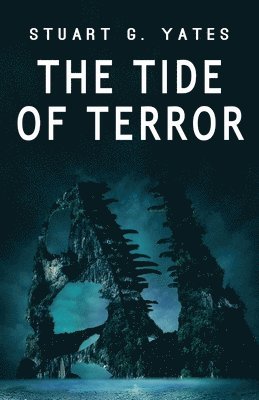 The Tide of Terror 1