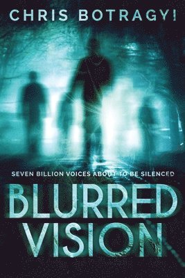 Chris Botragyi - Blurred Vision, Häftad