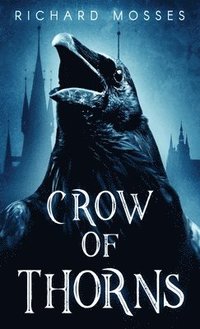 bokomslag Crow Of Thorns