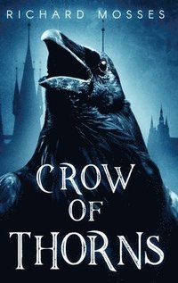 bokomslag Crow Of Thorns