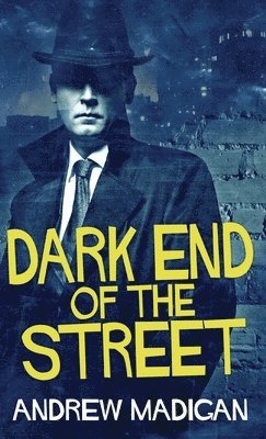 Dark End Of The Street 1