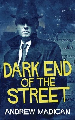 Dark End Of The Street 1