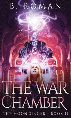 B Roman - War Chamber, Inbunden