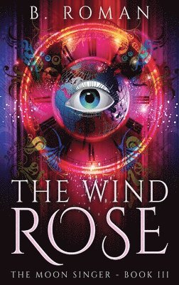 B Roman - Wind Rose, Inbunden