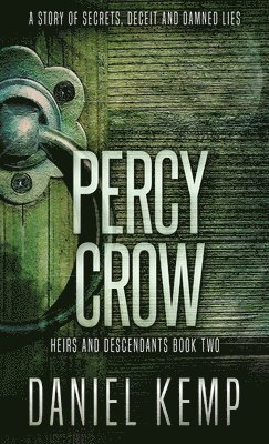 Daniel Kemp - Percy Crow, Inbunden