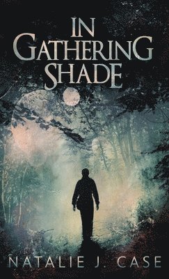 In Gathering Shade 1