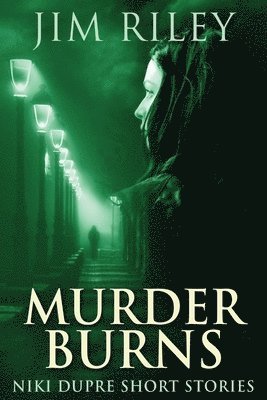 Murder Burns 1