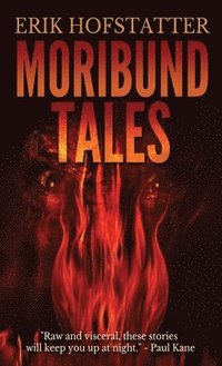 bokomslag Moribund Tales