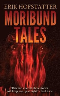 bokomslag Moribund Tales
