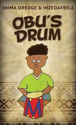 Emma Dredge - Obu's Drum, Inbunden