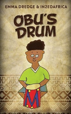 Emma Dredge - Obu's Drum, Häftad