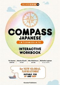 bokomslag Compass Japanese [Intermediate] Interactive Workbook