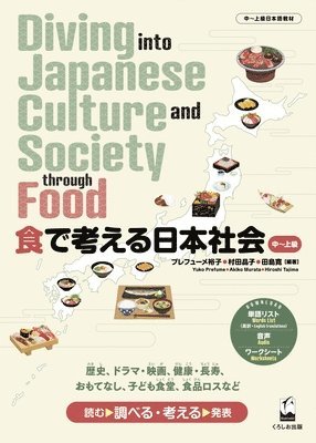 Yuko Prefume, Akiko Murata - Diving Into Japanese Culture and Society Through Food, Häftad