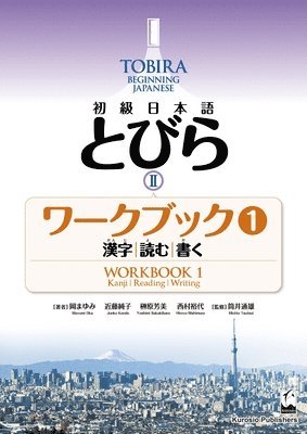 bokomslag Tobira II: Beginning Japanese Workbook 1 (Kanji, Reading, Writing)