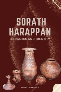 bokomslag Sorath Harappan Ceramics and Identity