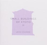bokomslag Small Buildings of Kyoto II