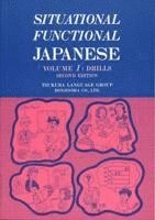 bokomslag Situational Functional Japanese V1 Drills: v.1