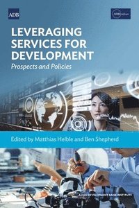 bokomslag Leveraging Services for Development
