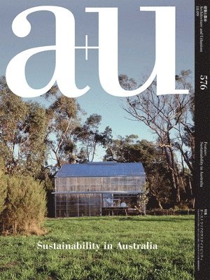 bokomslag A+u 18:09, 576: Sustainability in Australia