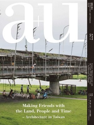 bokomslag a+u 577 - Architecture In Taiwan
