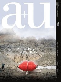 bokomslag A+U 611 2021:08 Nenia Project - Smiljan Radic