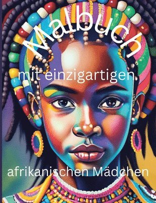 bokomslag Malbuch mit einzigartigen afrikanischen Mdchen