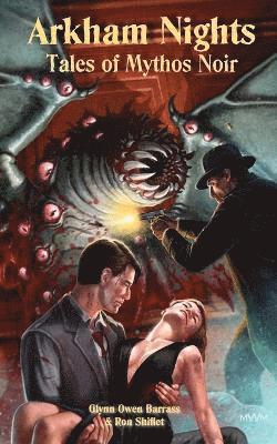 Glynn Barrass, Ron Shiflet - Arkham Nights, Häftad