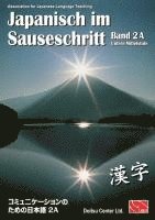 bokomslag Japanisch im Sauseschritt 2A. Standardausgabe
