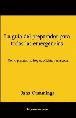 Jaha Cummings - guía del preparador para todas las emergencias, Häftad