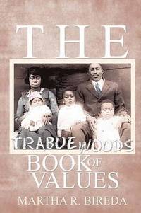 bokomslag The Trabue Woods Book of Values