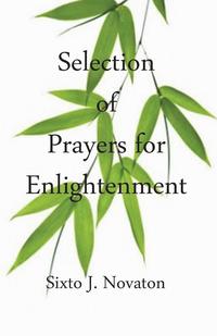 bokomslag Selection of Prayers for Enlightenment