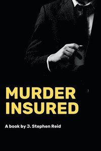 bokomslag Murder Insured